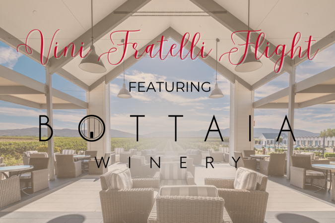 Vini Fratelli Flight featuring Bottaia Winery